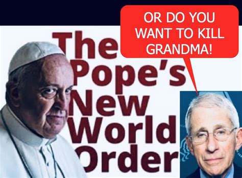 Pope Francis New World Order supporter